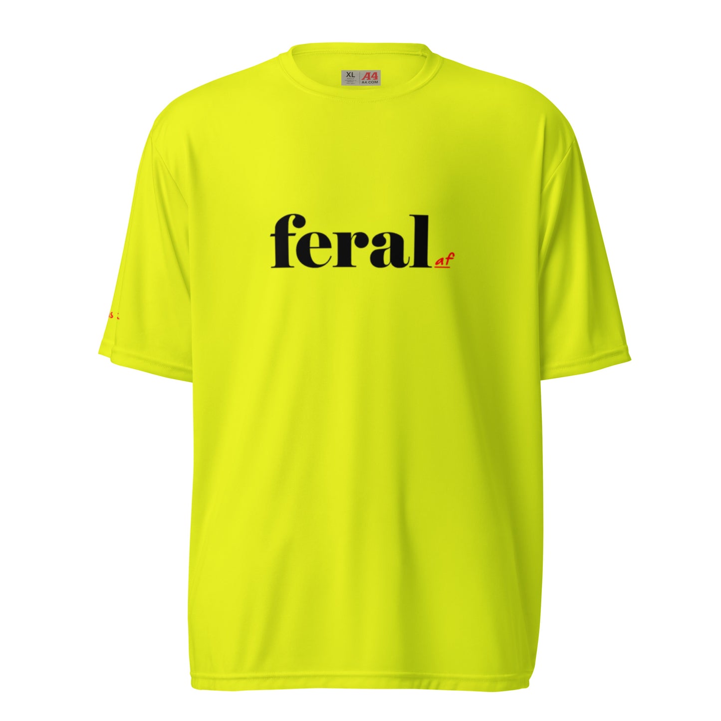 Feral af t-shirt