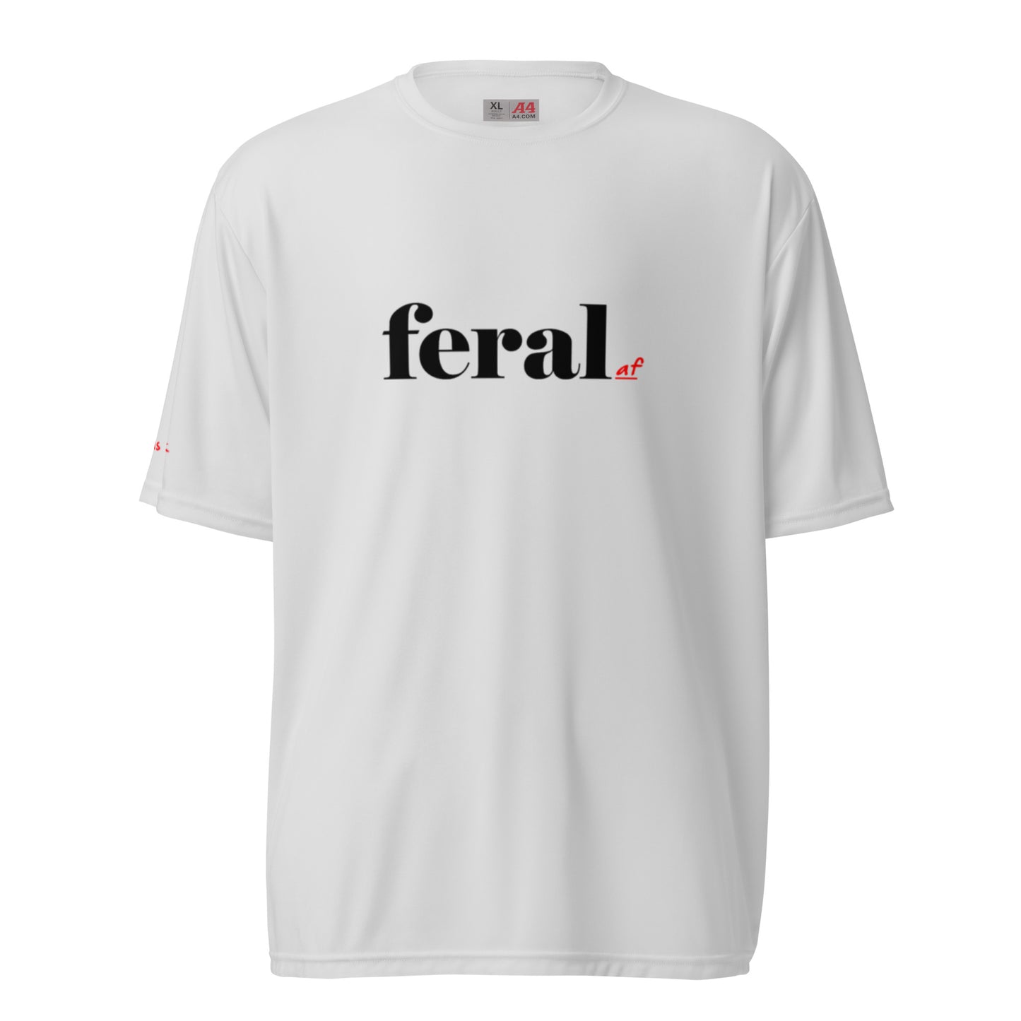 Feral af t-shirt