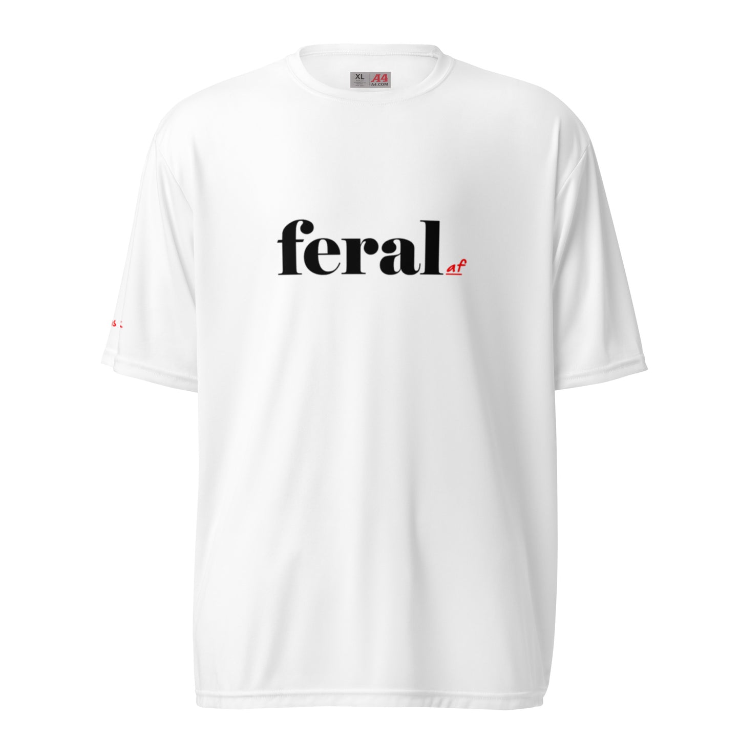 Feral af t-shirt